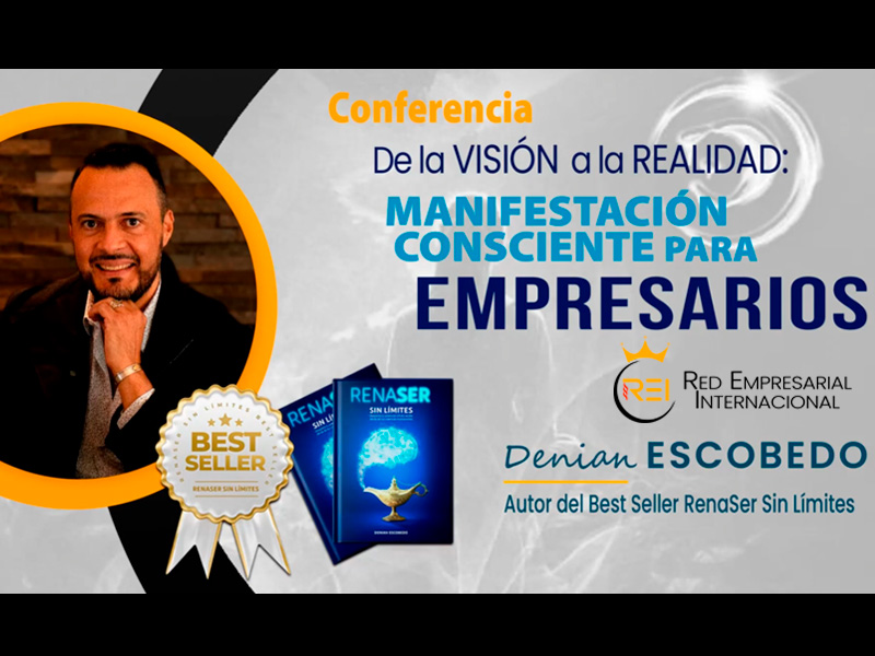 De la Visión a la Realidad Consciente para Empresarios